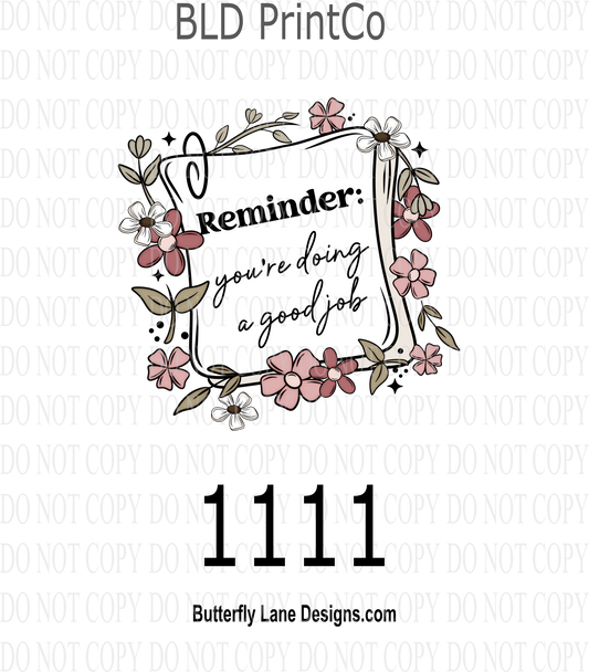 D 1111 Reminder you're doing a good job