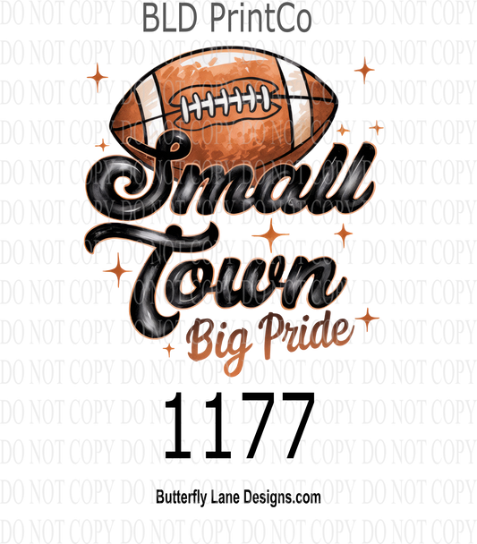 D1177 Football- Small Town Big Pride