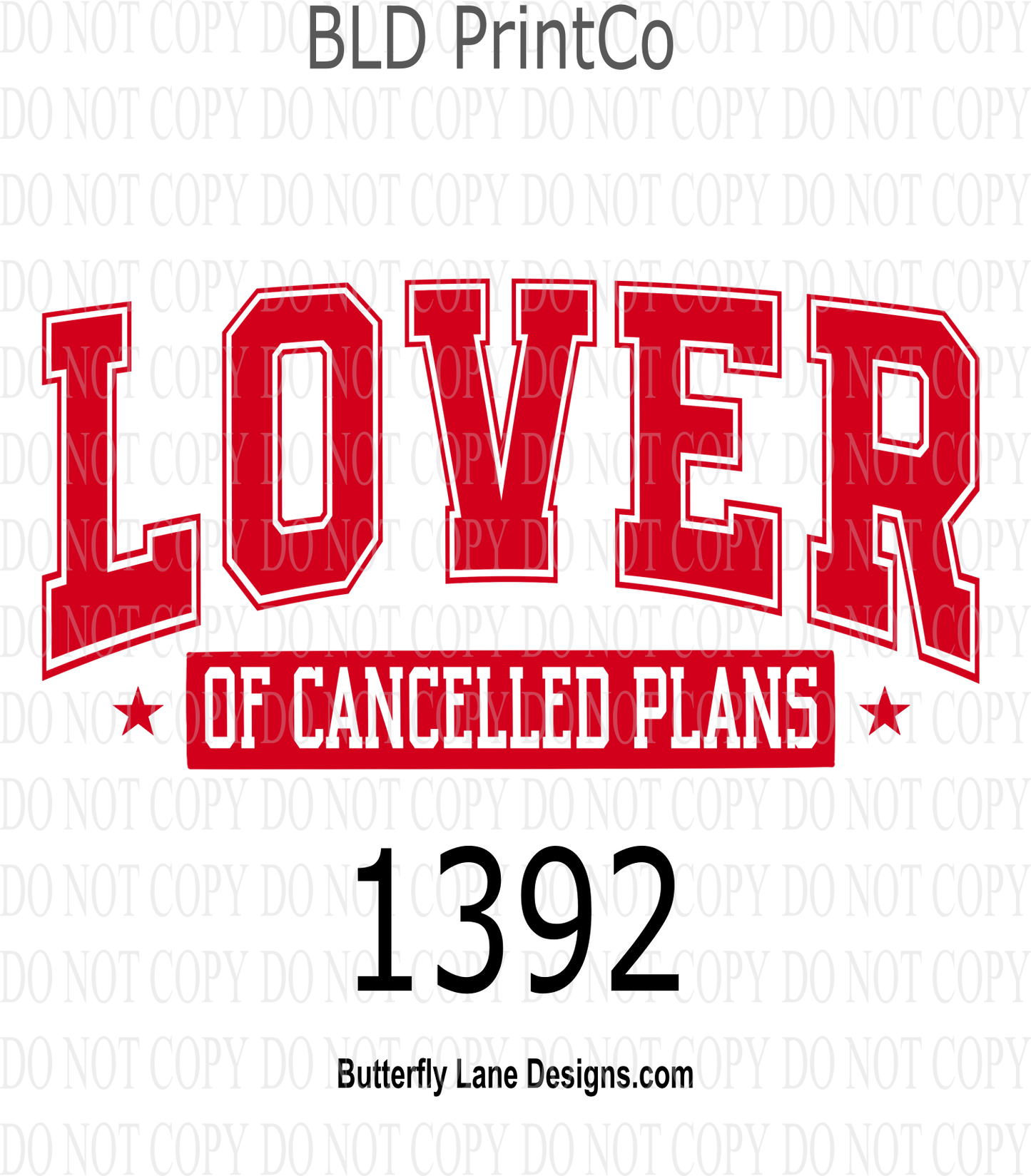 D1392- Lover of Cancelled plans-Red