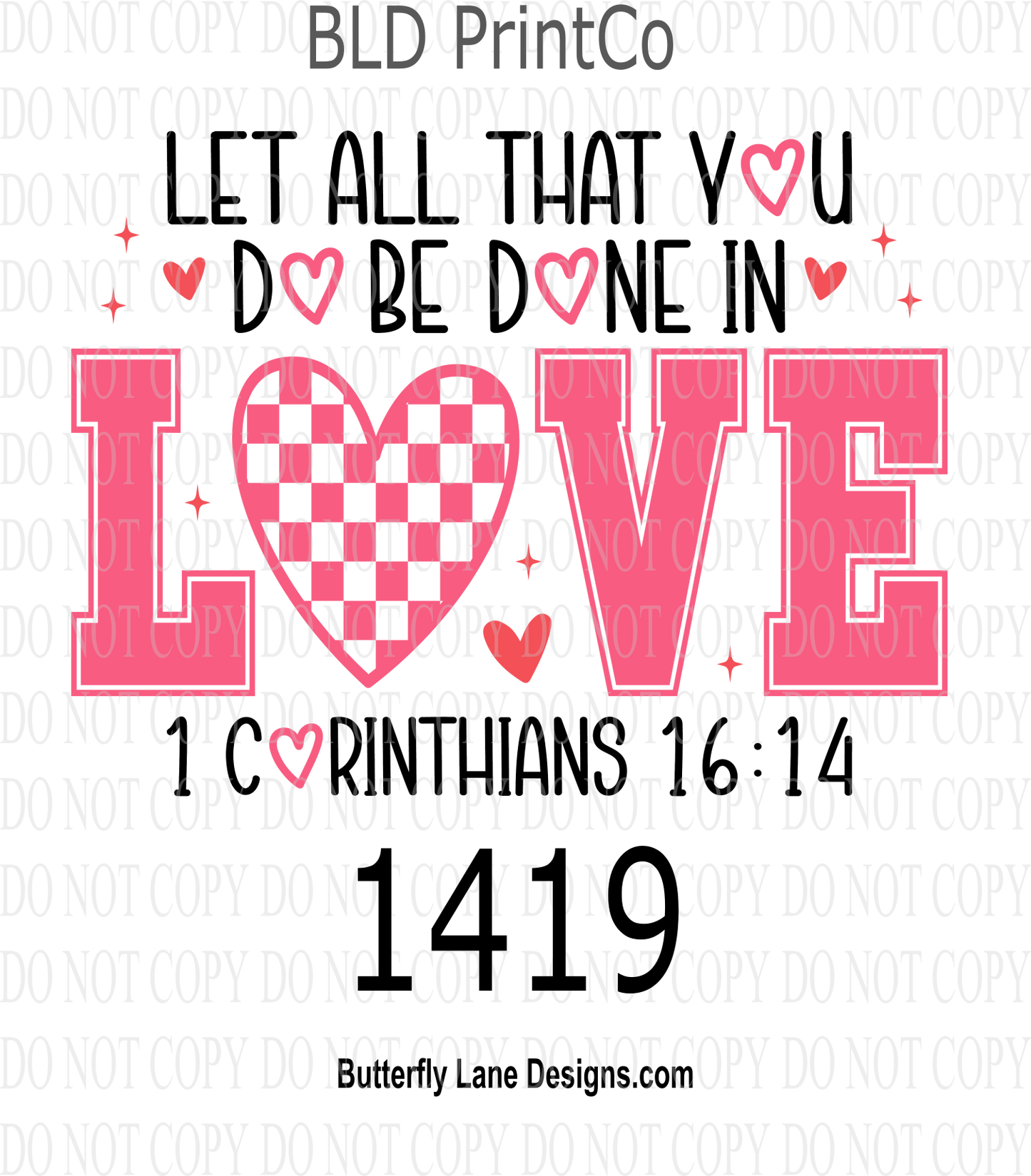 D1419 Do all in love