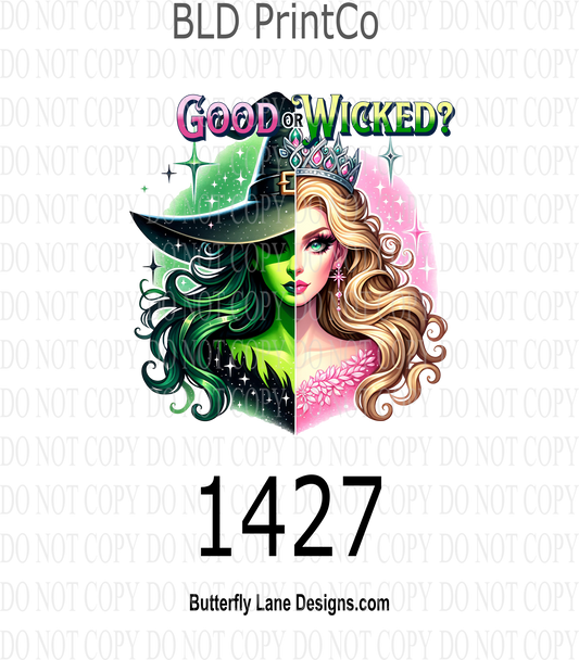 D1427 Good witch bad bitch