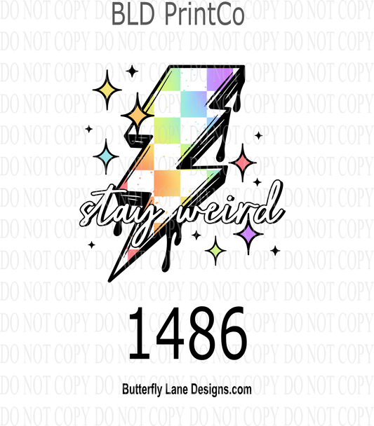 D1486  Stay Weird -element