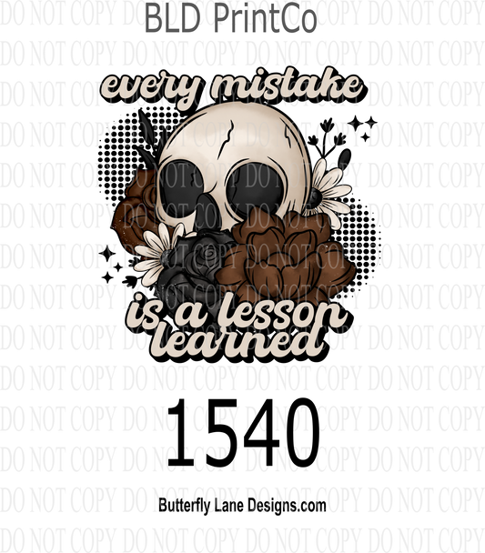 D1540 Every mistake is a lesson learned