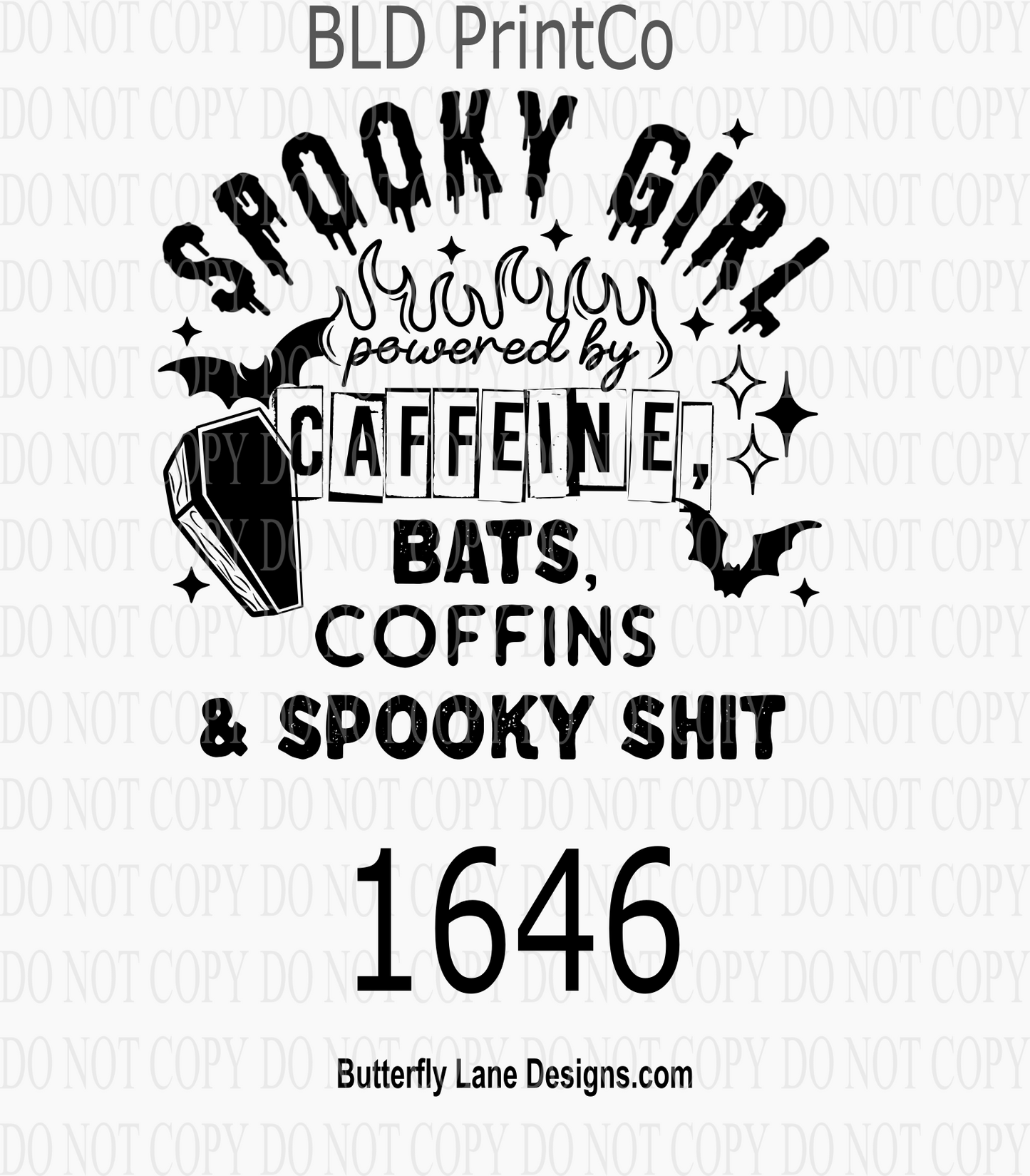 D1646 Spooky_Girl powered by Caffeine, Bats, Coffins and spooky shit
