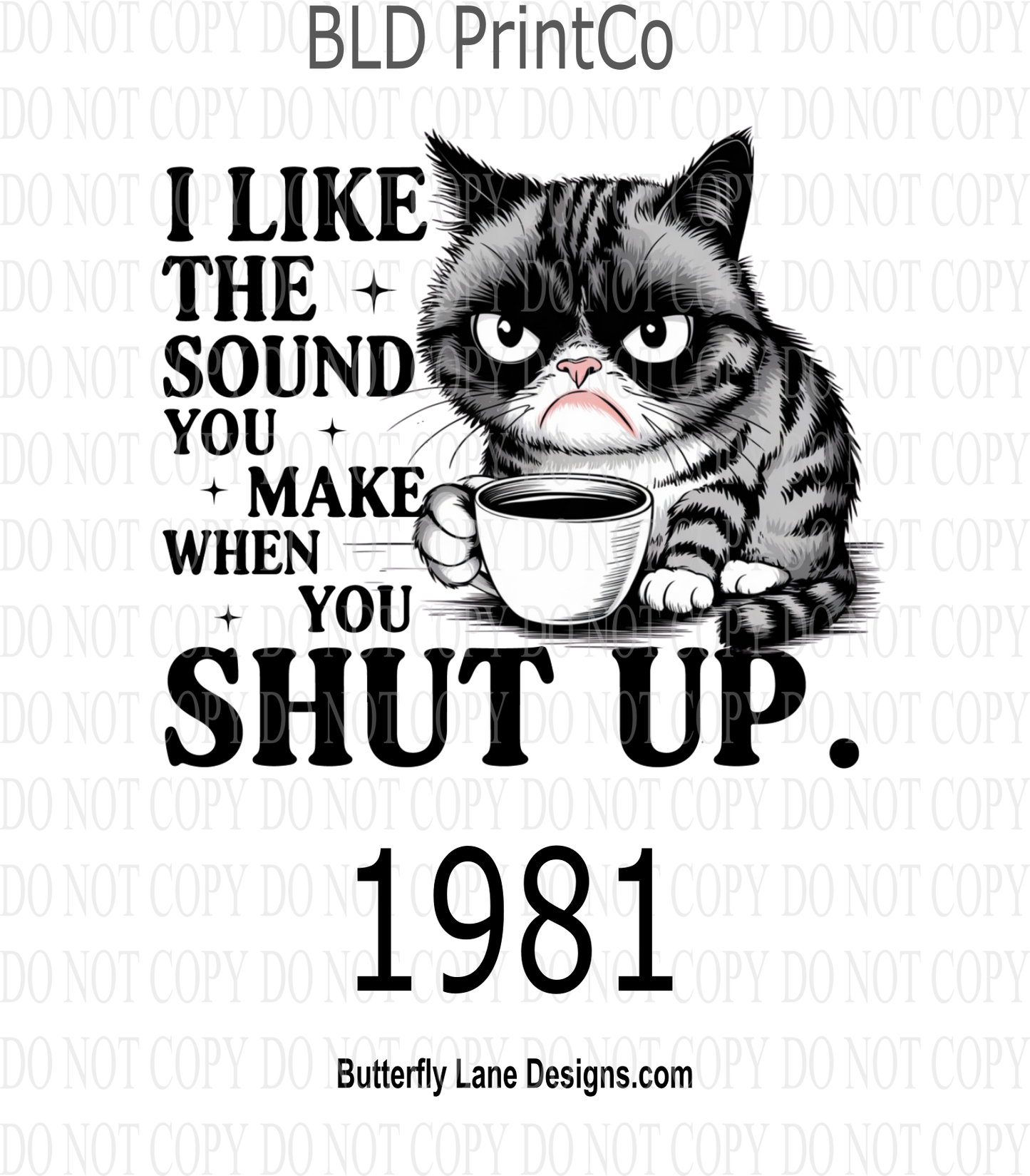 D1981 I like the sound you make when you shut up