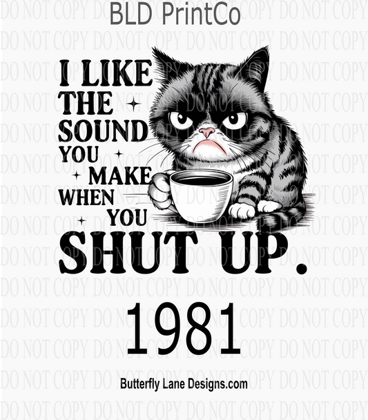 D1981 I like the sound you make when you shut up