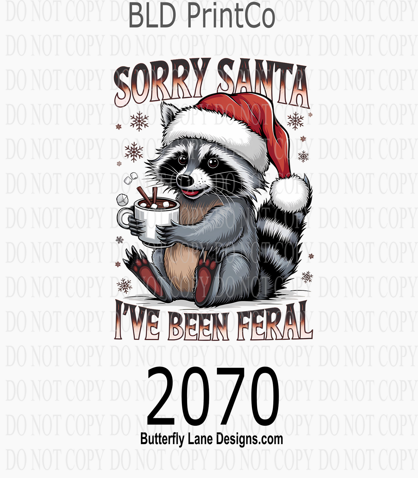 D2070 Sorry Santa I've been feral