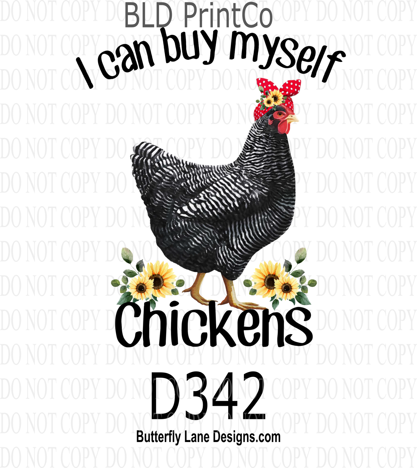 D342 I can buy myself Chickens- Clear Decal :: VC Decal