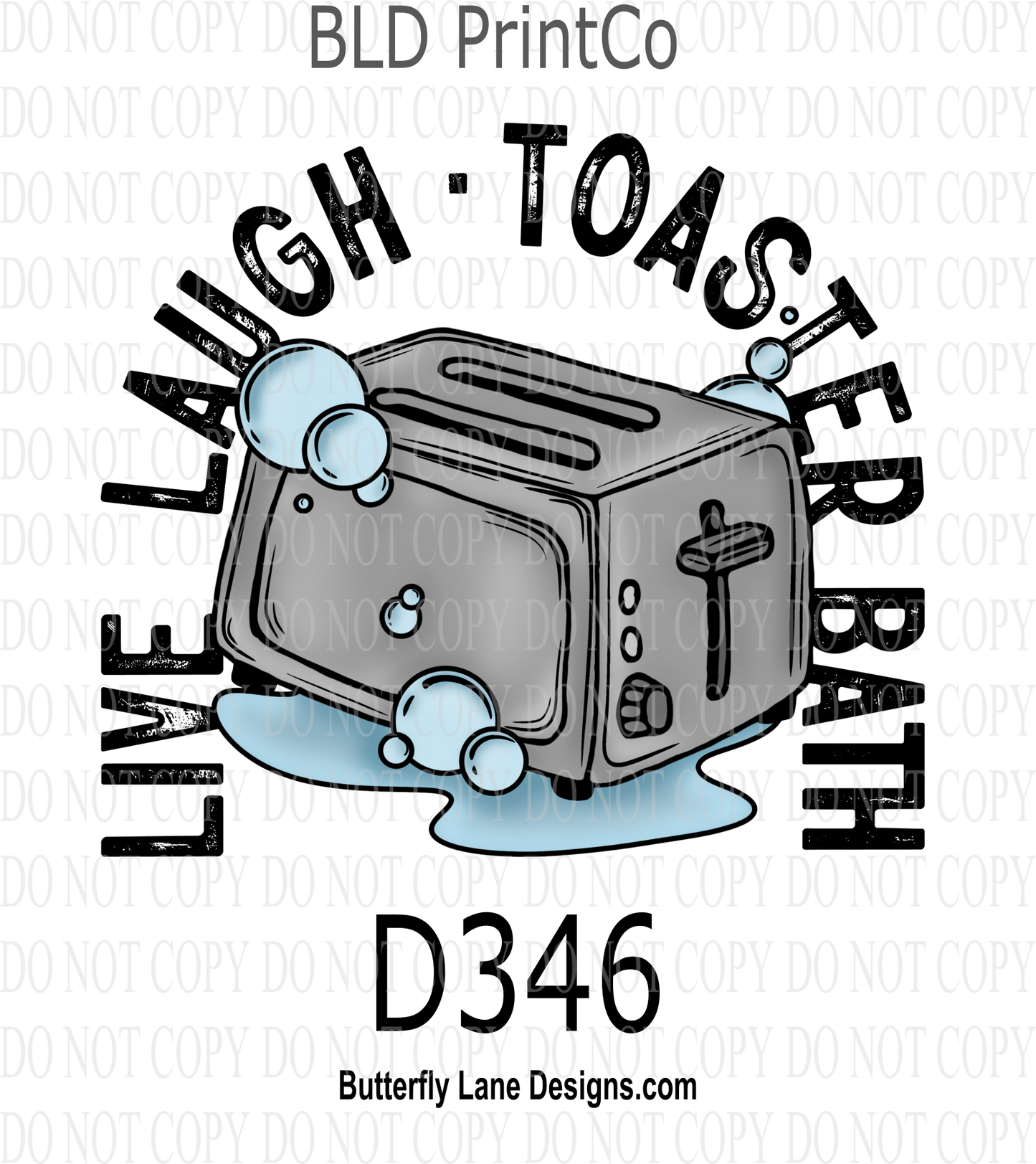 D346 Live Laugh Toaster Bath  Clear Decal :: VC Decal
