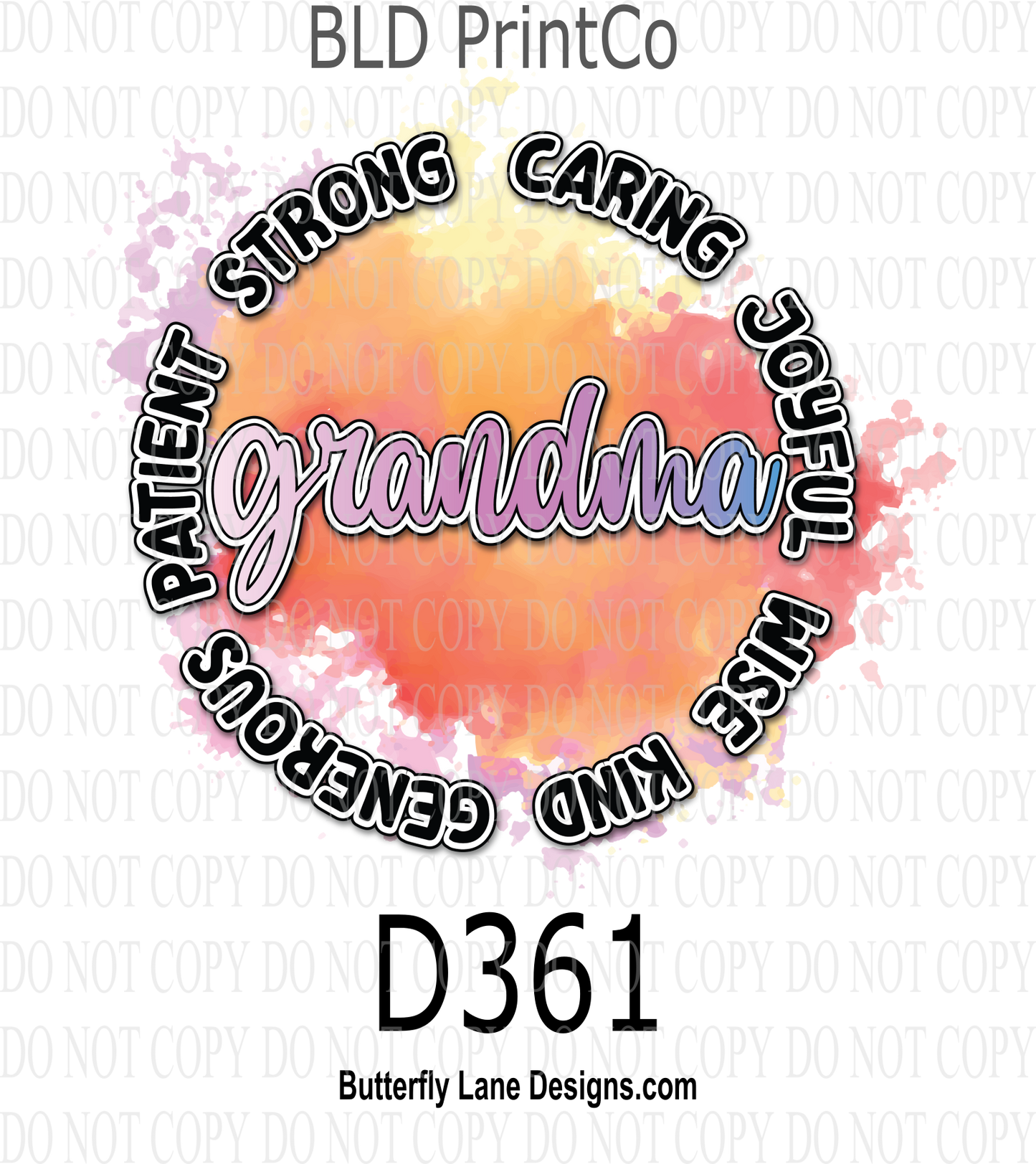 D361 Grandma- Strong-Caring-Joyful-Wise ::  Clear Decal :: VC Decal