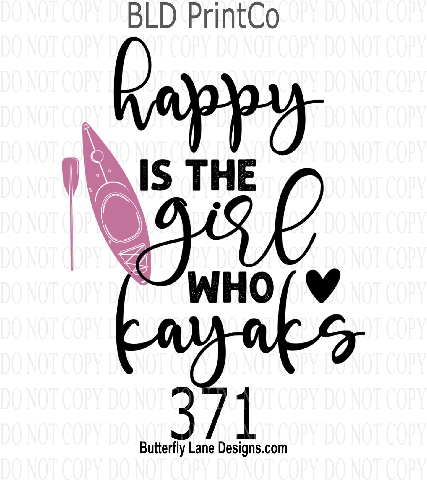 D371 Happy is the girl who Kayaks ::  Clear Decal :: VC Decal