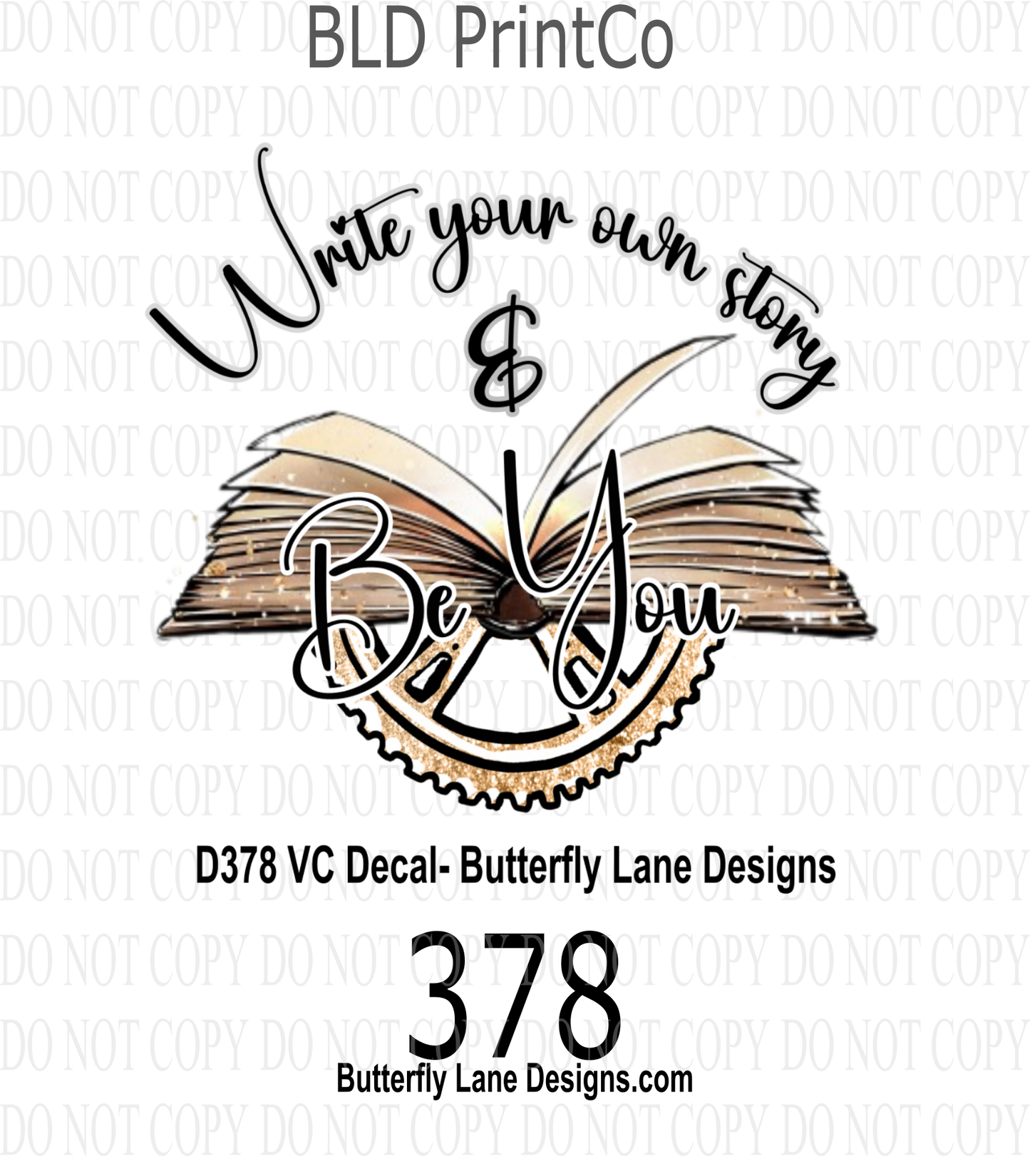 D378 Write your own story:: Clear Decal :: VC Decal