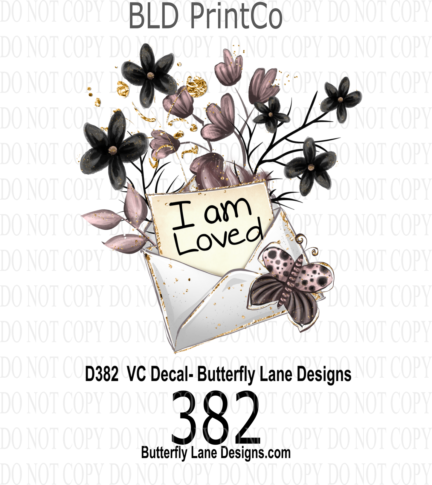 D382 I am Loved: Clear Decal :: VC Decal