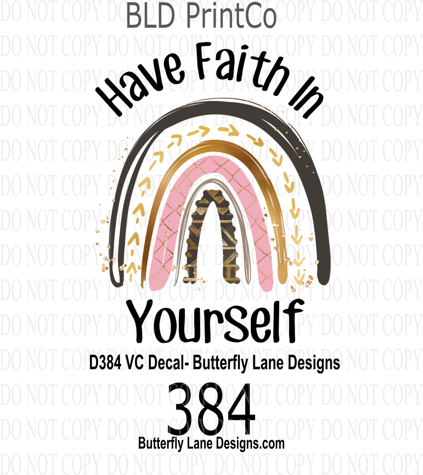 D384 Have faith in yourself: Clear Decal :: VC Decal