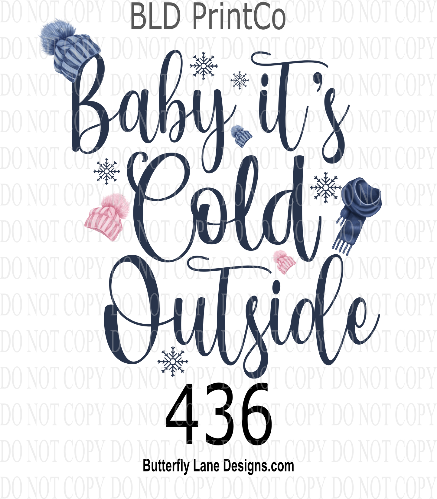 D436 Baby it's cold outside :: Clear Decal :: VC Decal