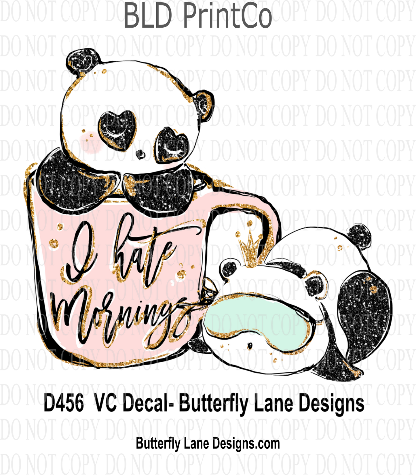 D456 I hate mornings ::  Clear Decal :: VC Decal