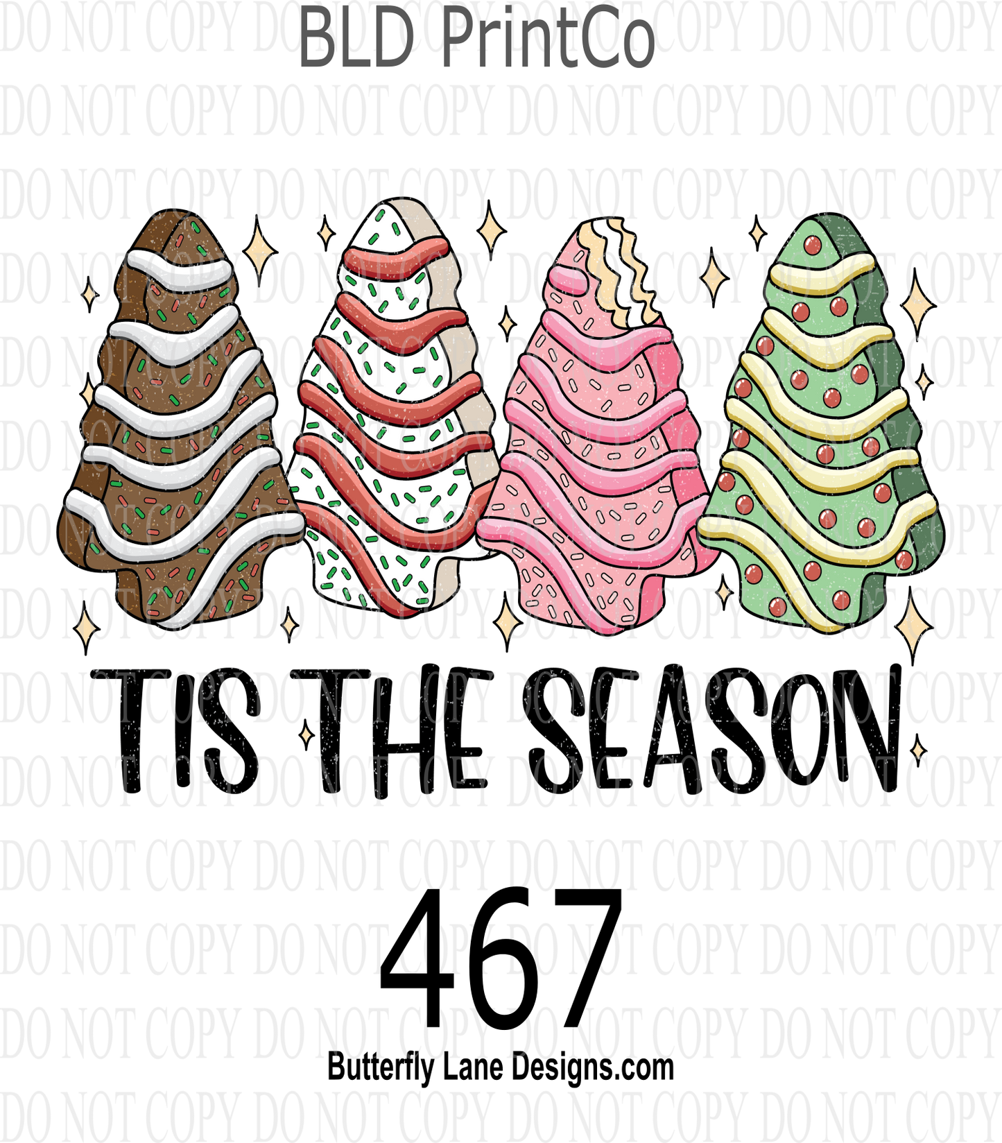 D467 Tis the season- Cake ::  Clear Decal :: VC Decal