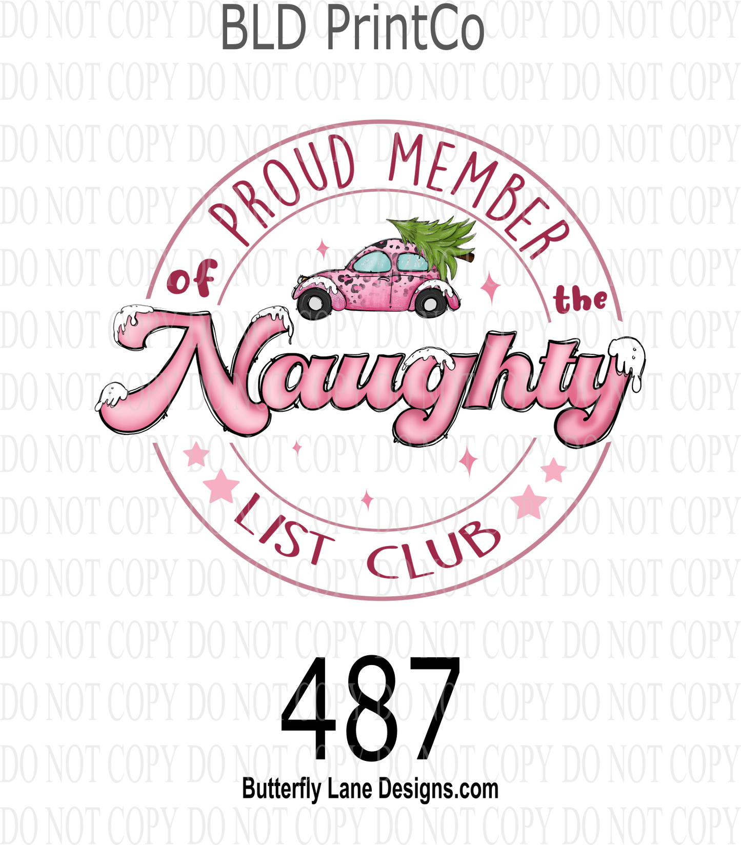 D487 Proud member of the naugthy list club ::  Clear Decal :: VC Decal