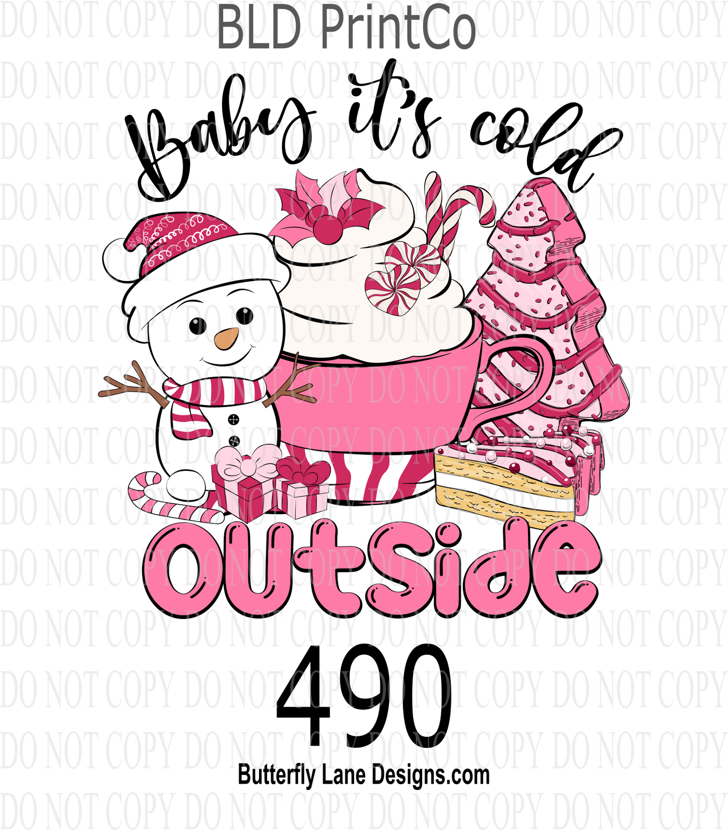 D490 Baby It's cold outside-Pink::  Clear Decal :: VC Decal