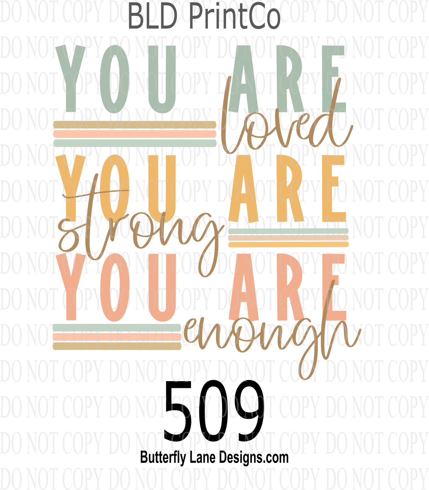 D509 You are loved-You are strong-You are enough: Clear Decal :: VC Decal