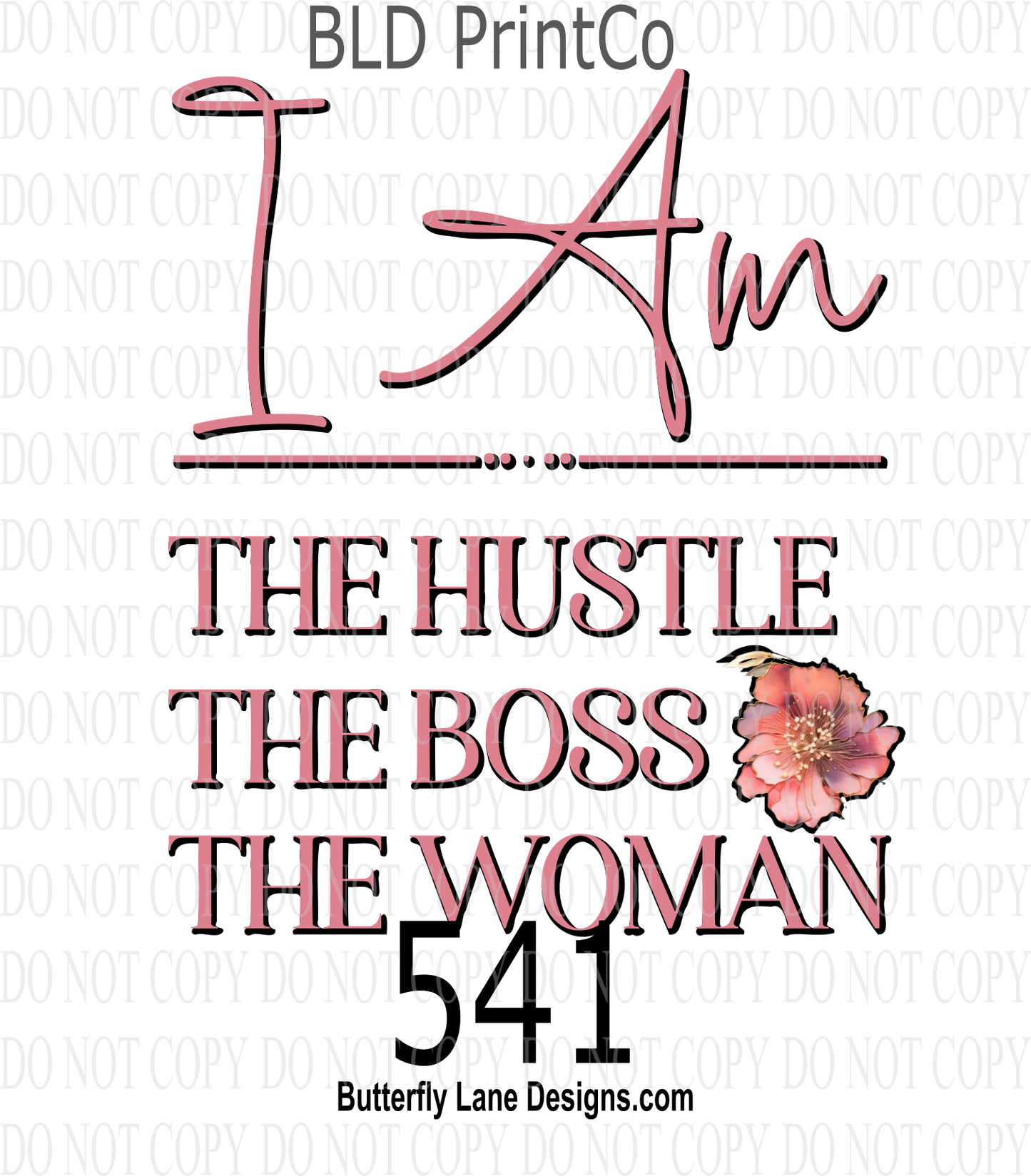 D541 I am- The hustle-boss-women Clear Decal :: VC Decal