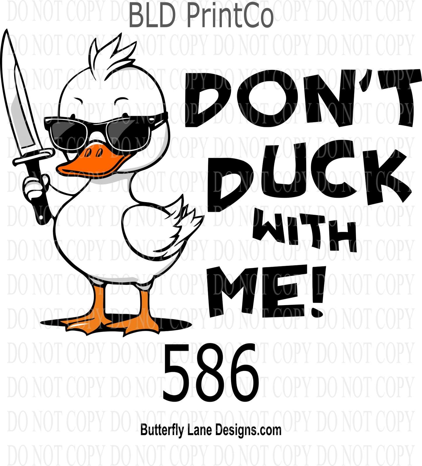 D586 Don't duck with me ::  Decal