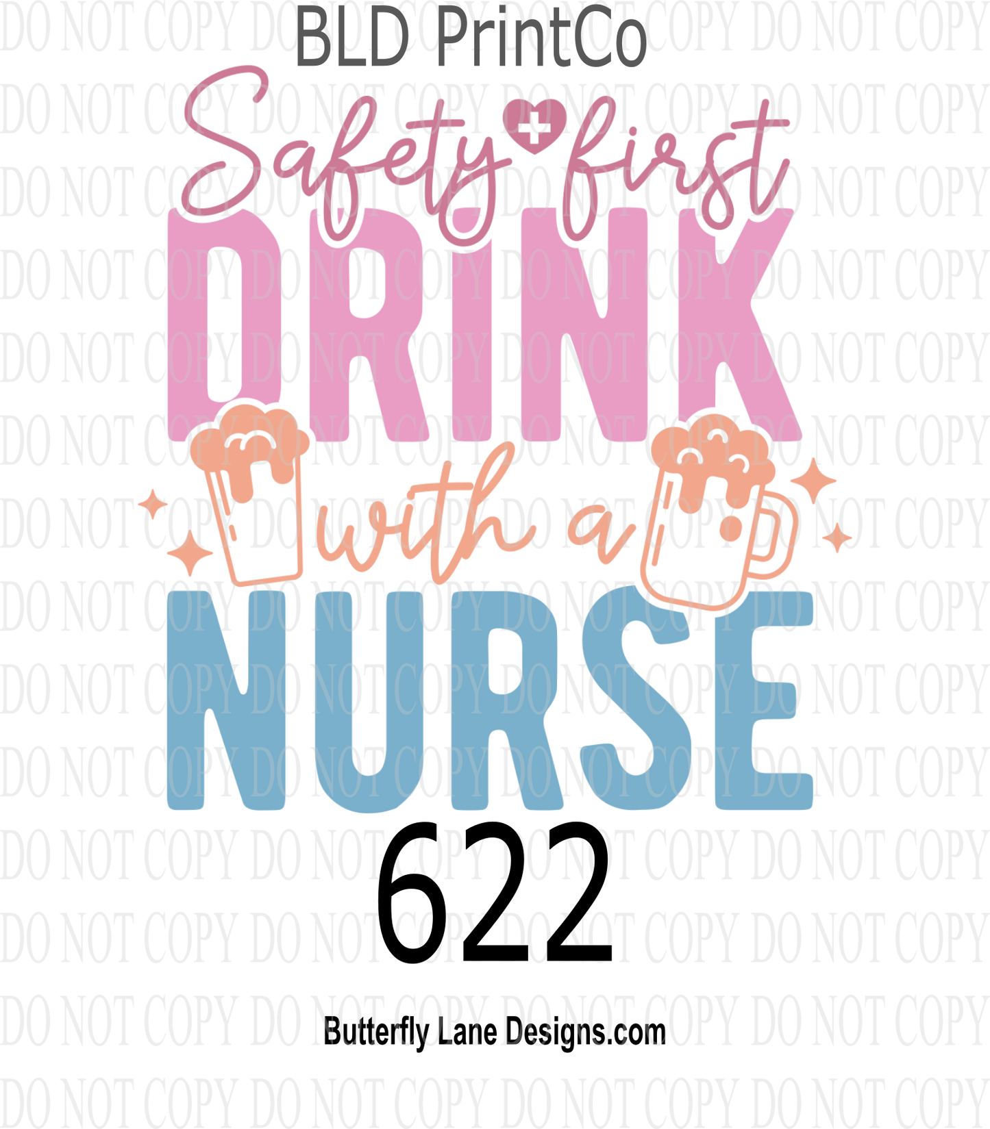 D622 Safety First-Drink with a nurse