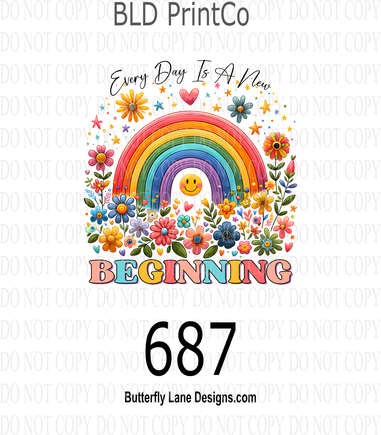 D687 Everyday is a new beginning