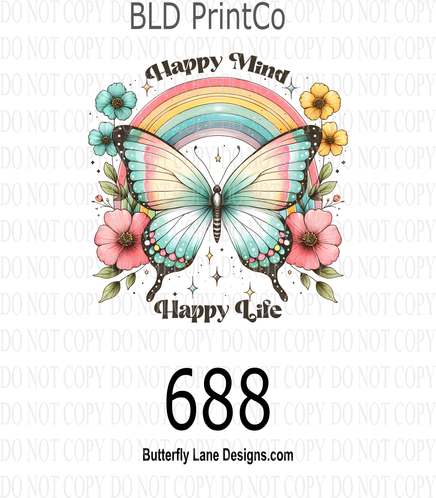 D688 Happy Mind- Happy Life