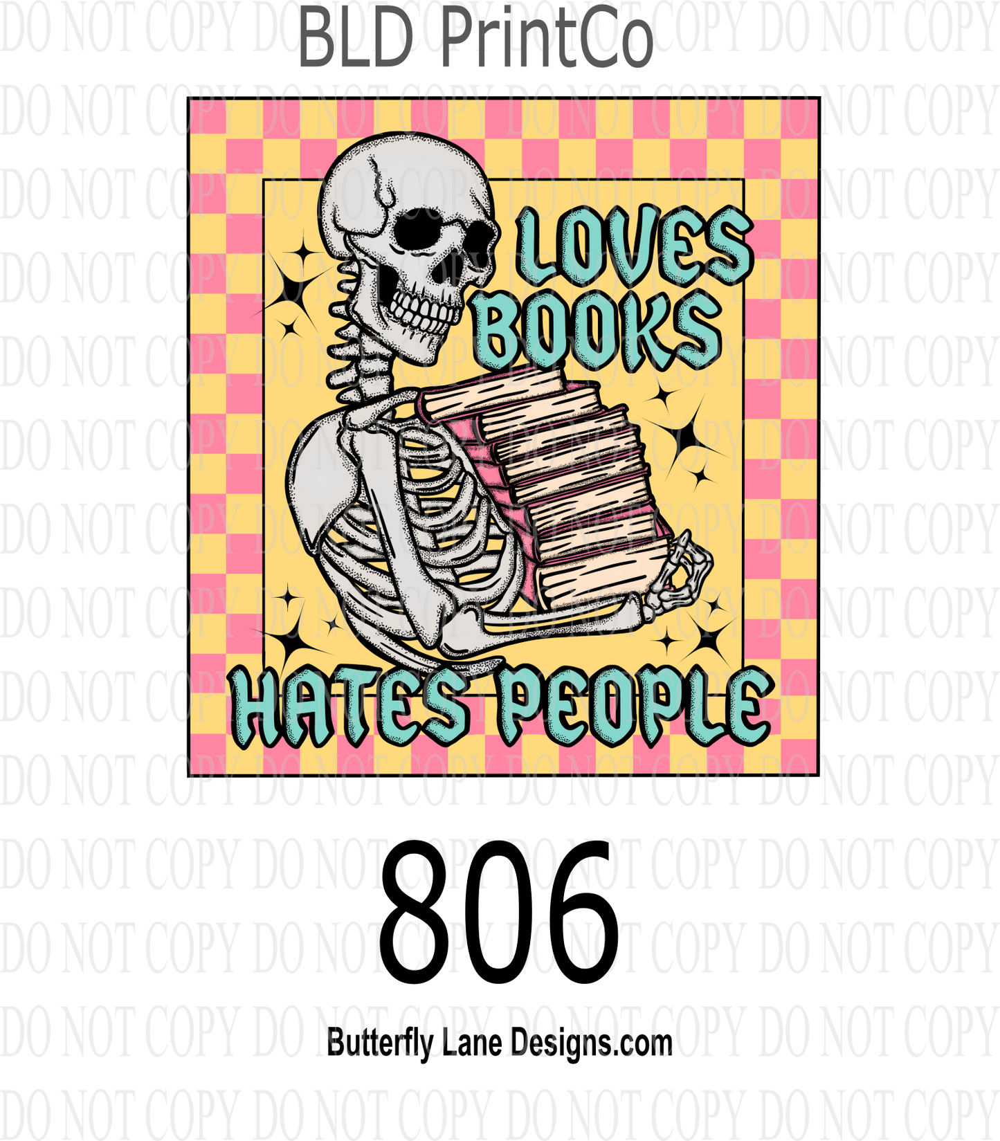 D806 Loves Books, Hates People