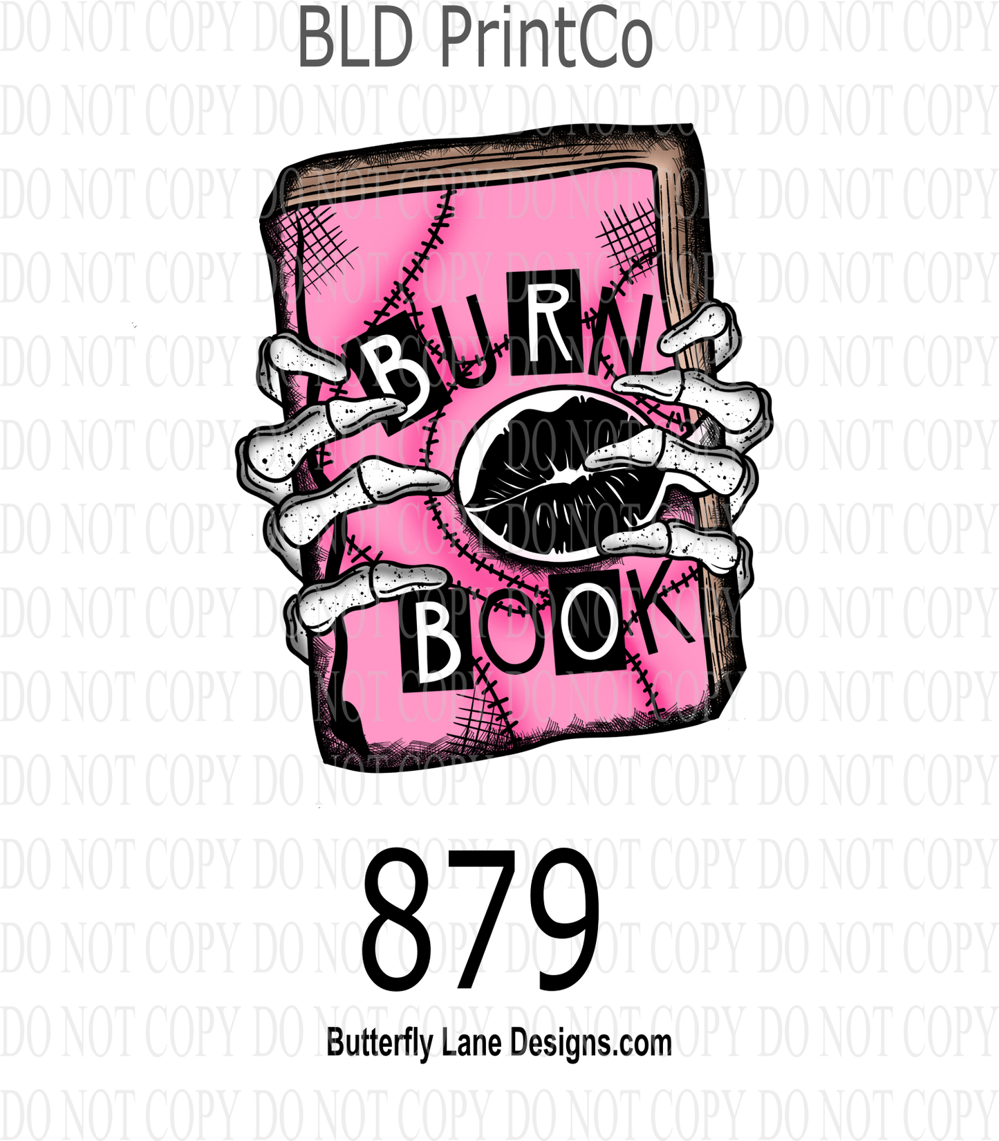 D879 Burn Book