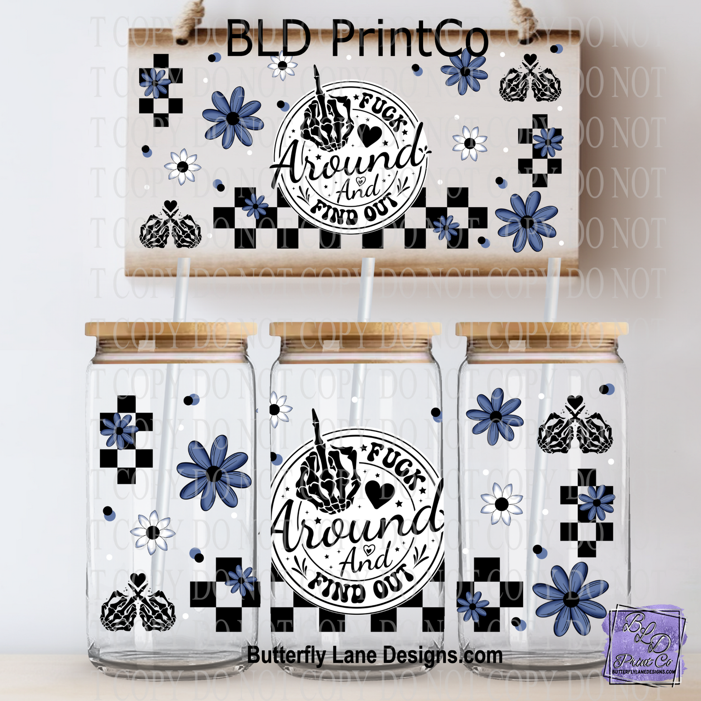 Fuck Around And Find Out | Blue florals & Checkered - No Stars | L1060