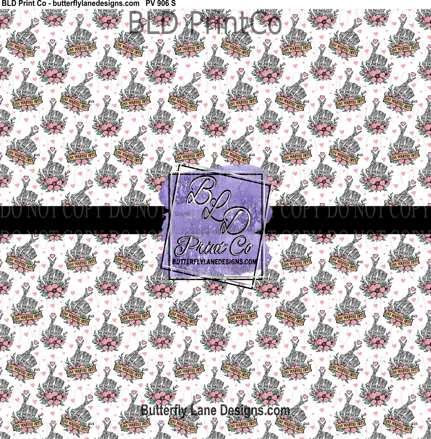 Love Yourself First - PV 906 Patterned Vinyl