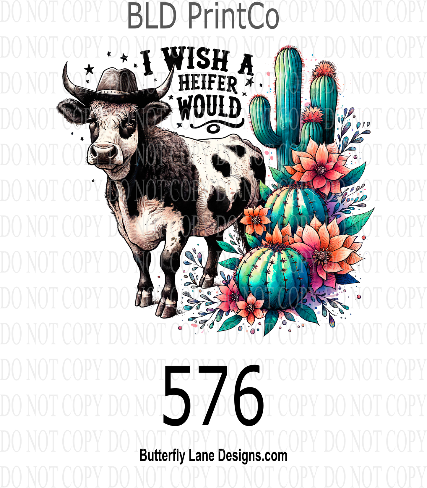 D576 I wish a heifer would :: Decal