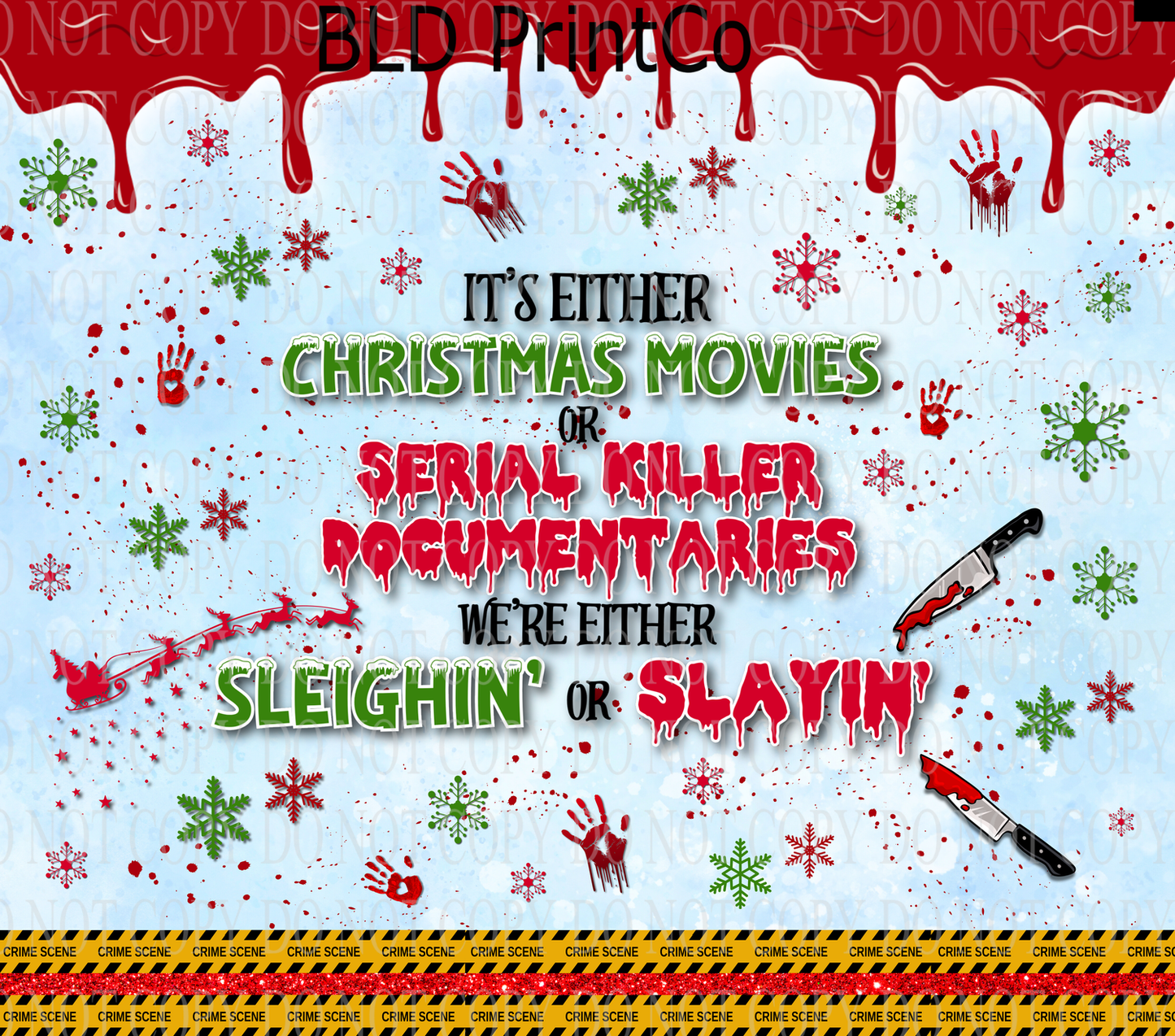 W885 Christmas movies or serial killer documentaries Slay or Sleighing