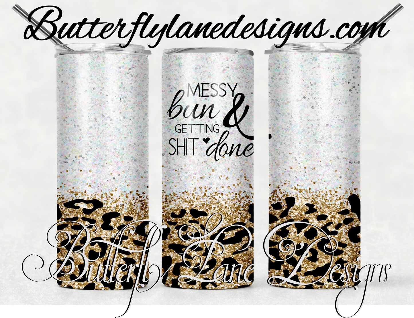 Messy bun getting shit done-288-WM :: White Cast Tumbler wrap