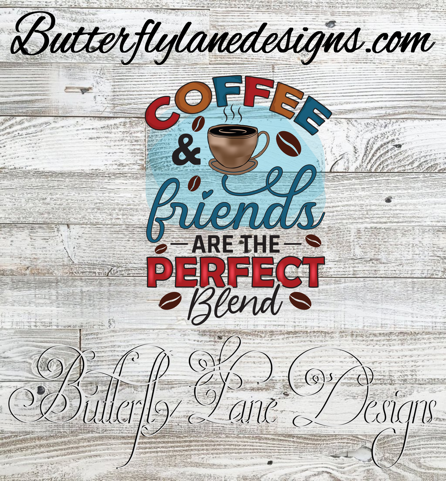Coffee & Friends perfect blend -blue :: Clear Cast Decal