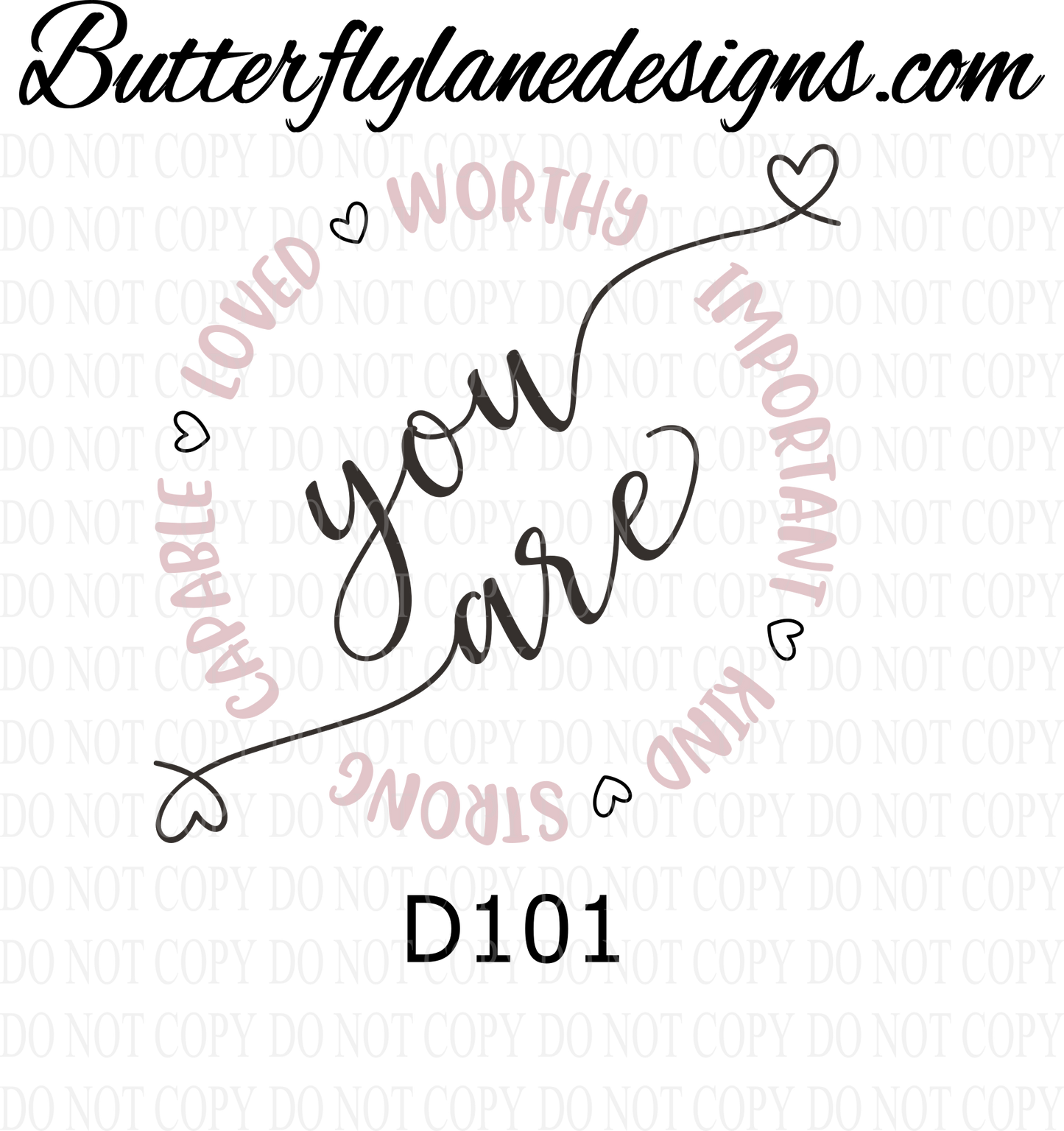 D101 You are loved-capable-worthy :: Clear Decal :: VC Decal