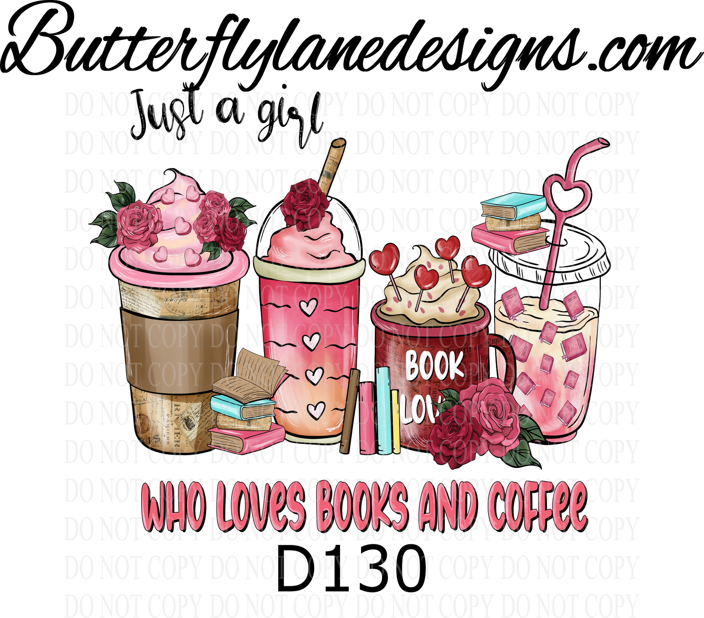 D130 Just a girl who loves books and coffee :: Clear Decal :: VC Decal