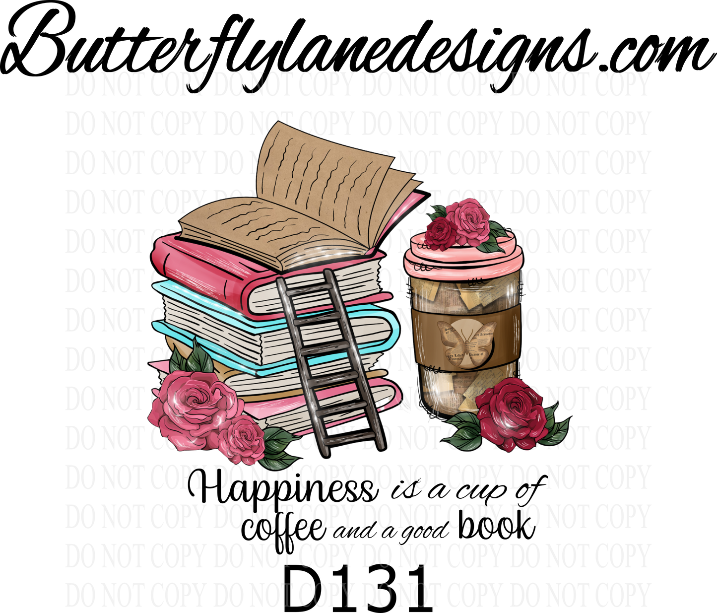 D131 Happiness is a cup of coffee and a good book :: Clear Decal :: VC Decal