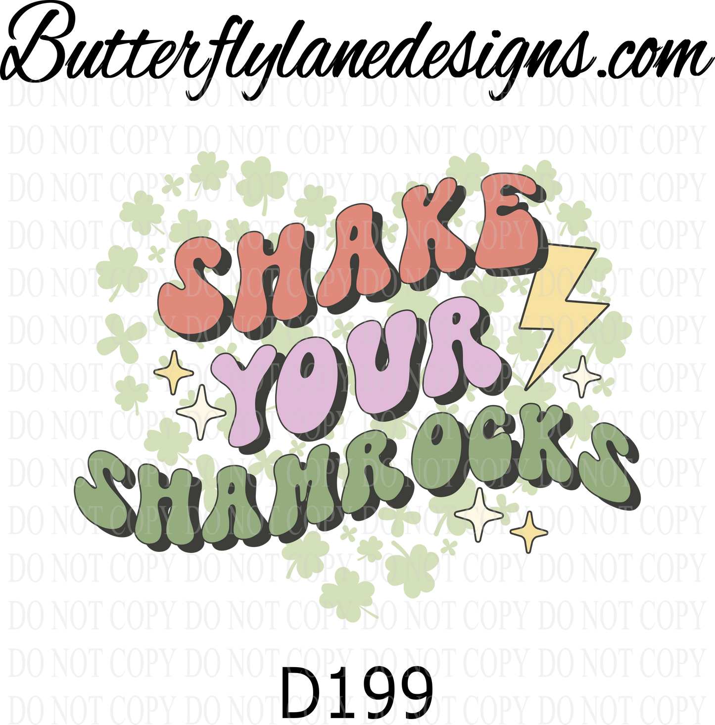 D199 Shake your shamrocks :: Clear Decal :: VC Decal