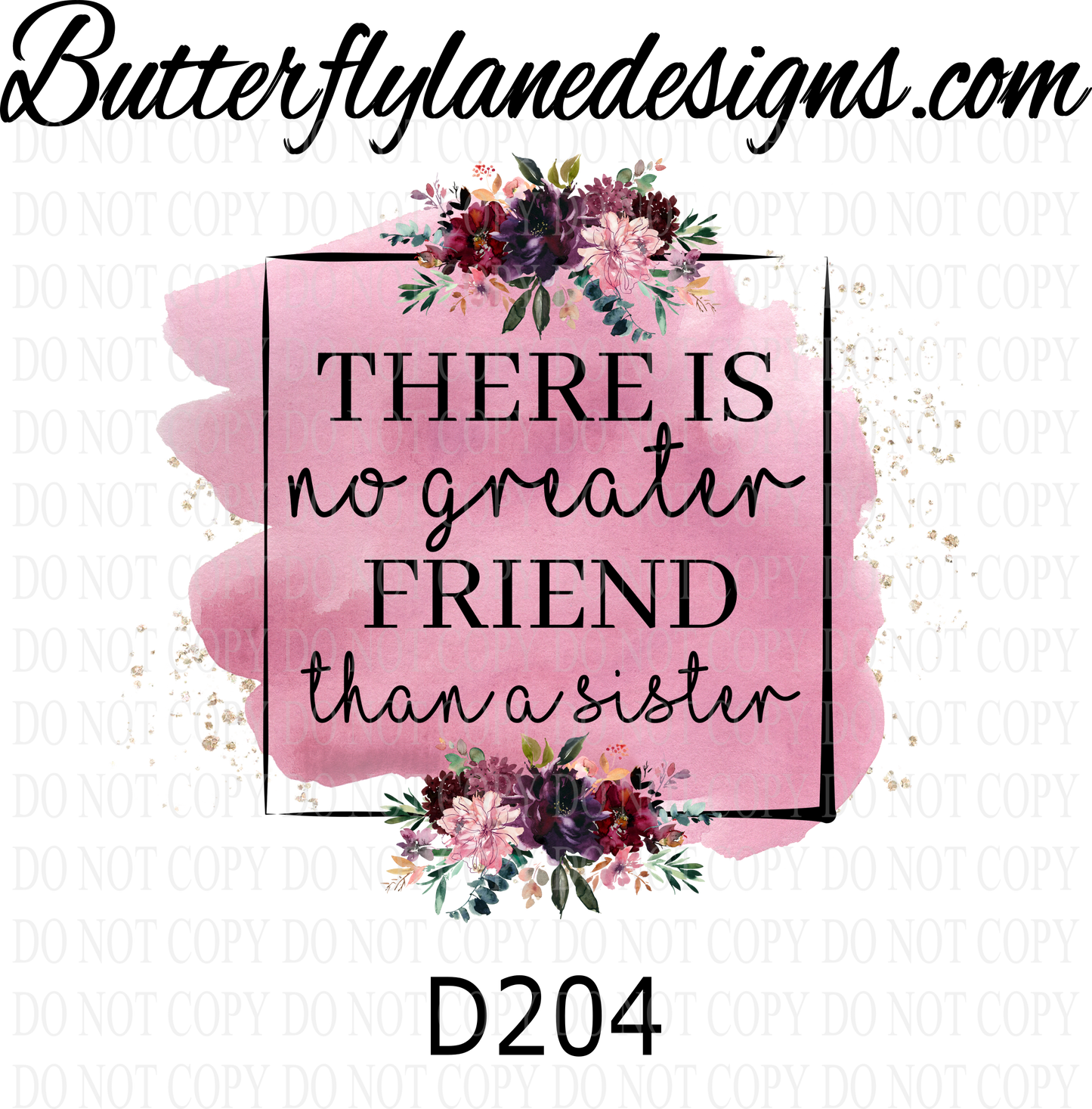 D204 There is no greater friend than a sister :: Clear Decal :: VC Decal