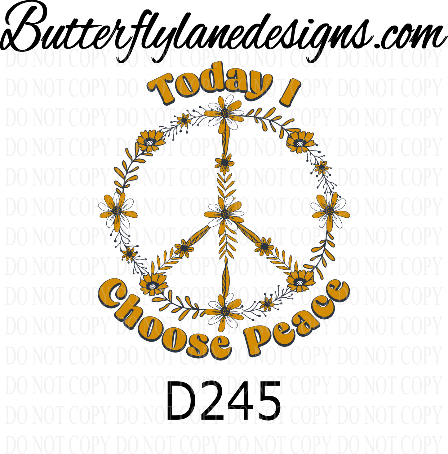 D245 Today I Choose Peace :: Clear Decal :: VC Decal