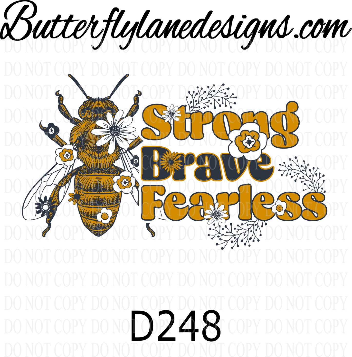 D248 Strong Brave fearless :: Clear Decal :: VC Decal