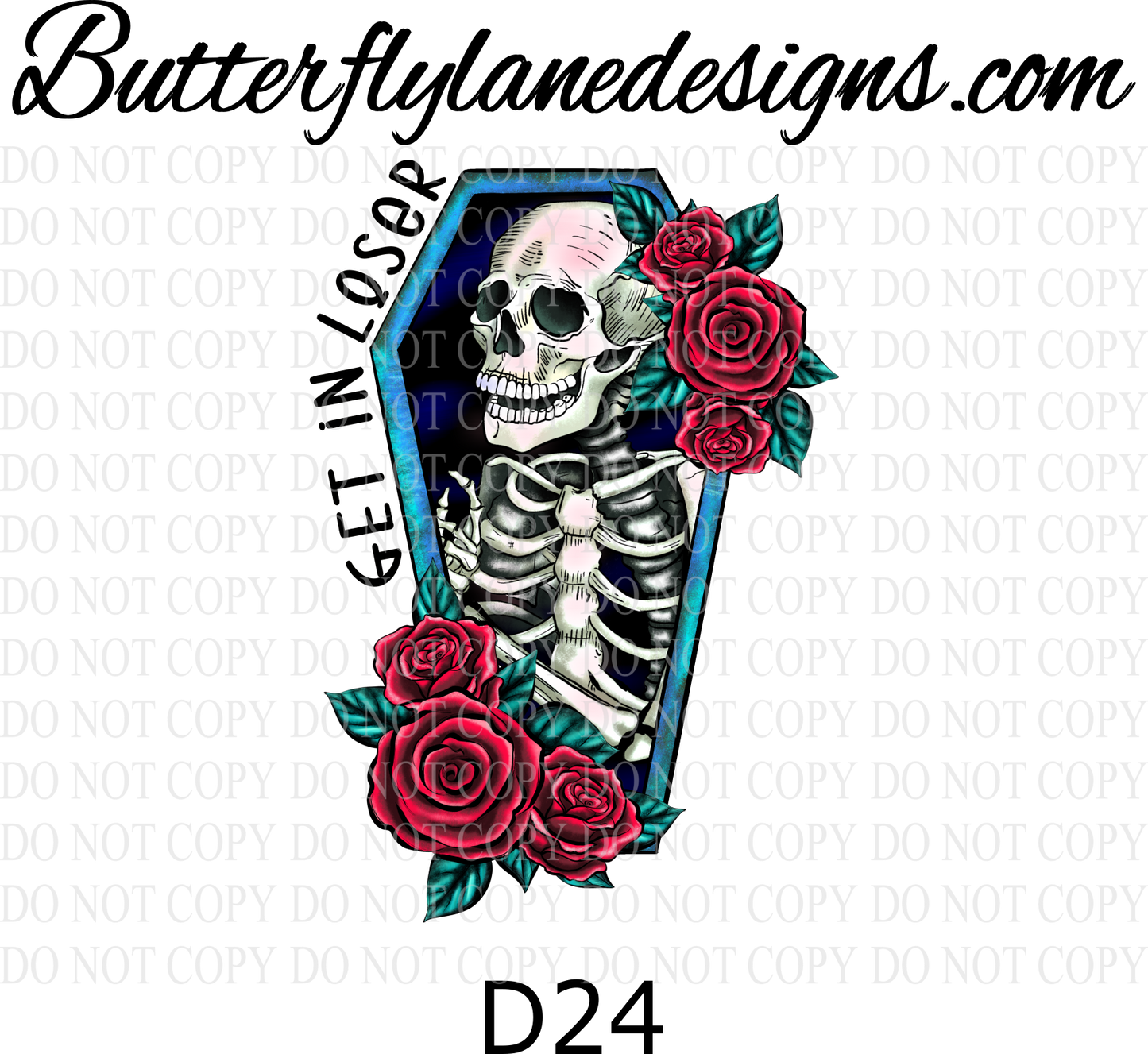 D24 Get in loser :: Clear Decal :: VC Decal