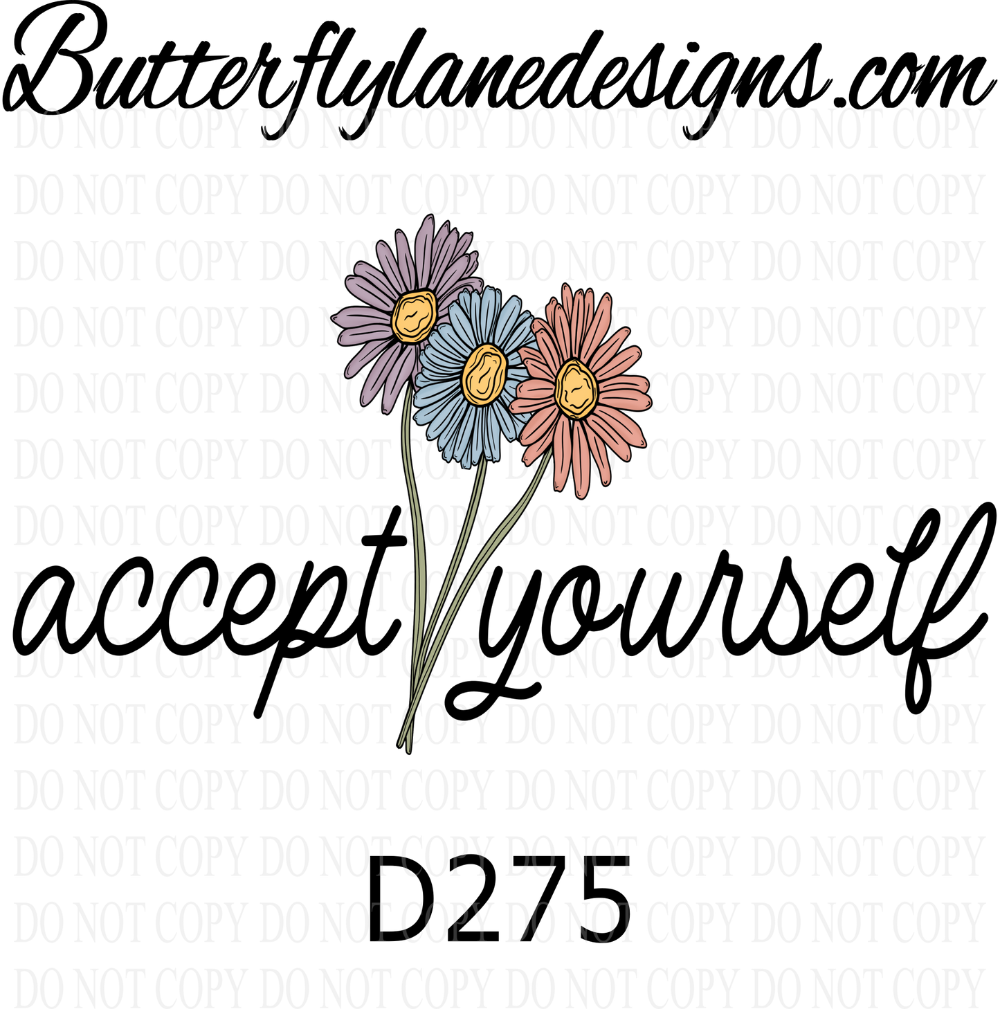 D275- Accept yourself :: Clear Decal :: VC Decal