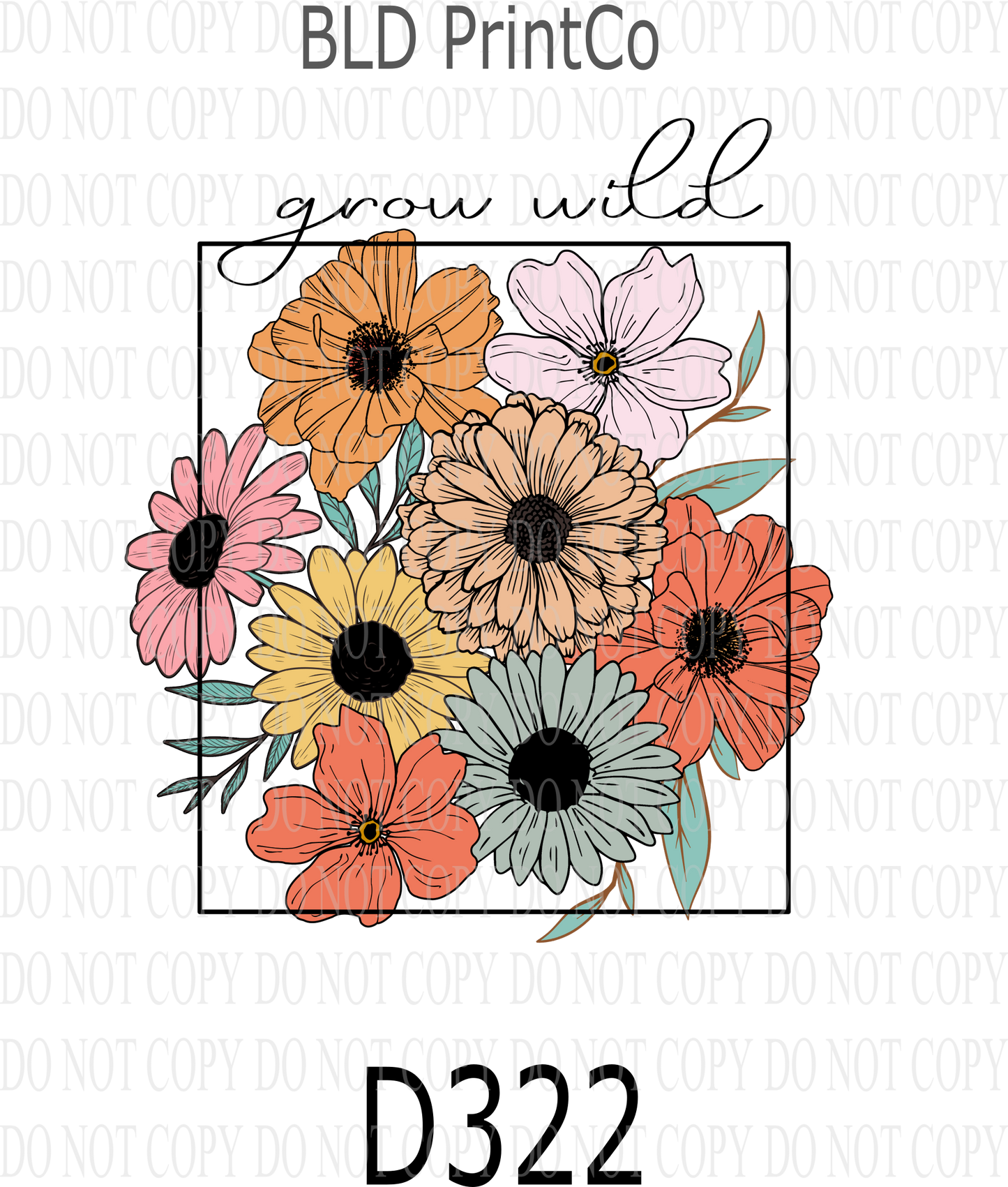 D322 Grow Wild:: Clear Decal :: VC Decal