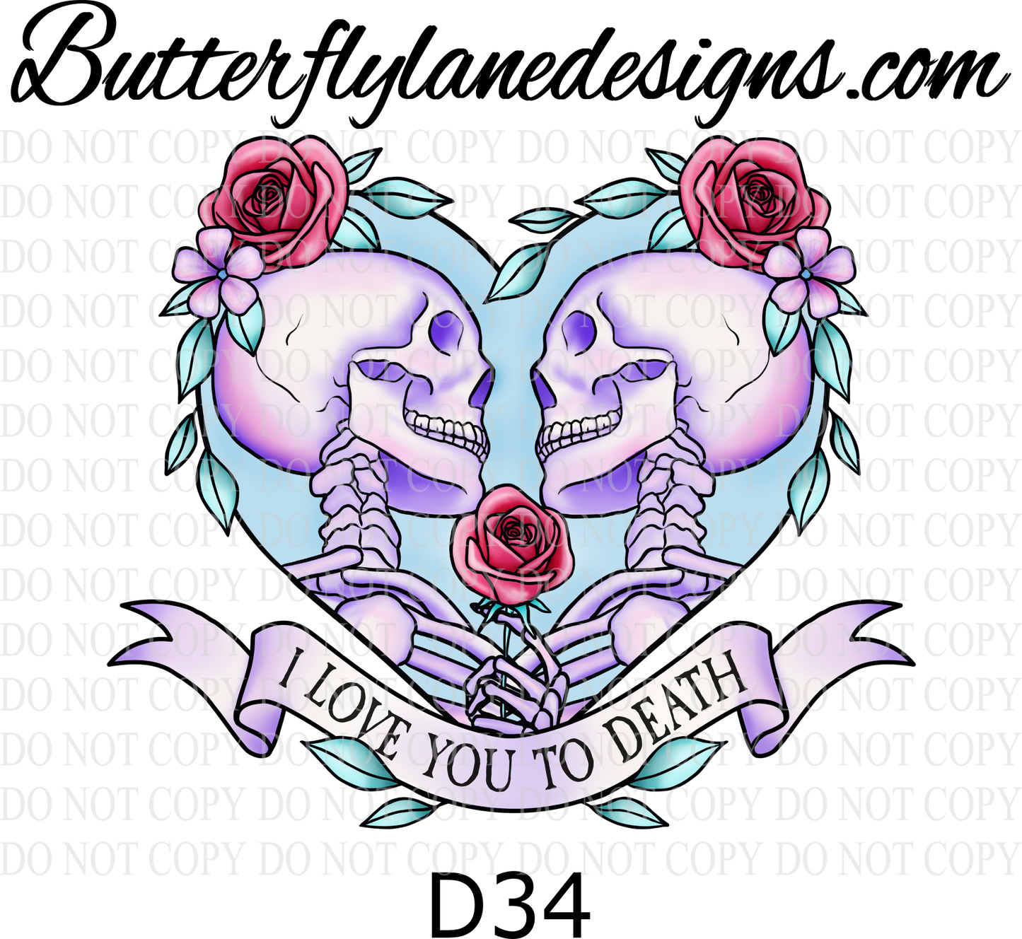 D34 I love you to death :: Clear Decal :: VC Decal