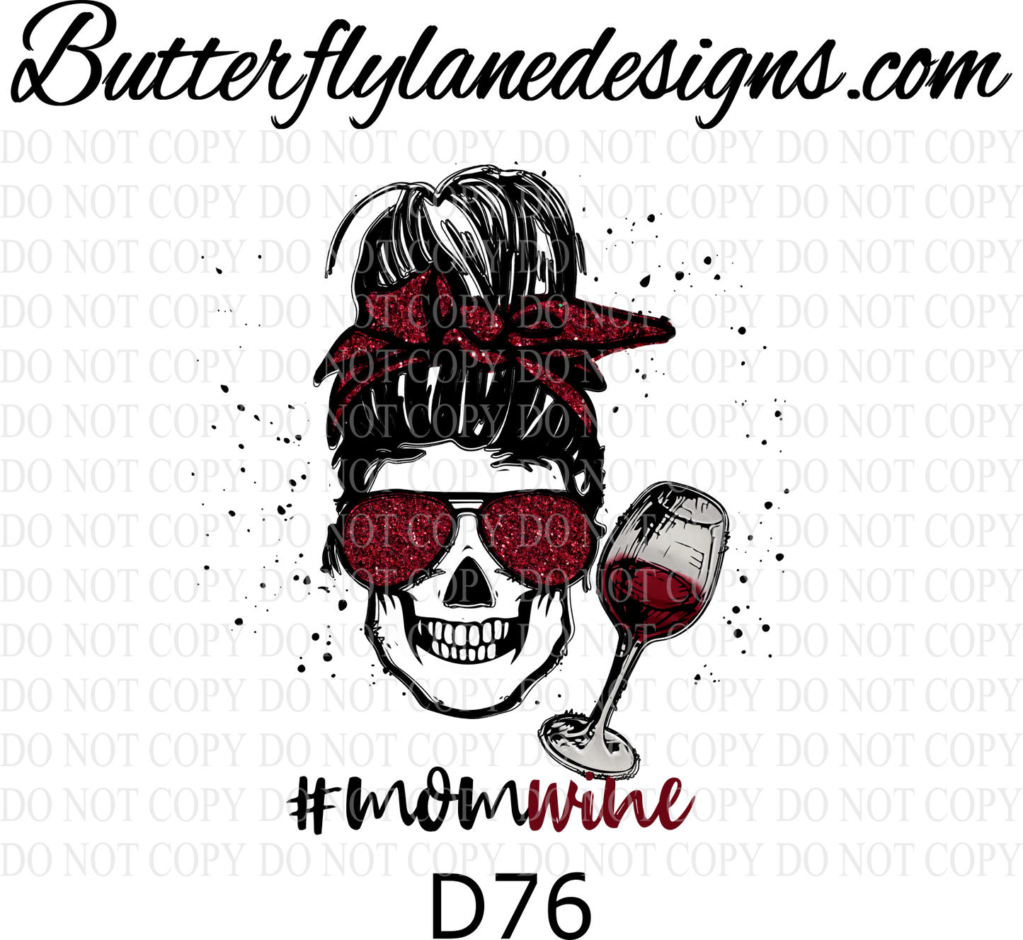 D76 Wine mom-messy bun  :: Clear Decal :: VC Decal