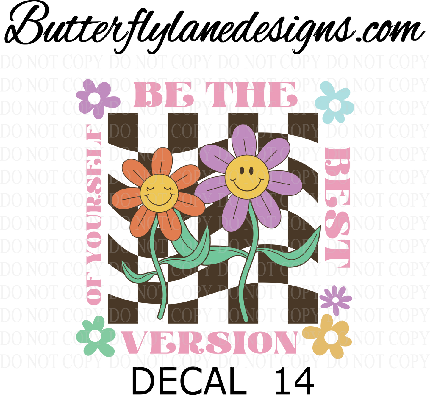 D14 - Be the best version of yourself- retro :: Clear Decal :: VC Decal